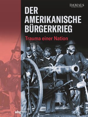 cover image of Der Amerikanische Bürgerkrieg